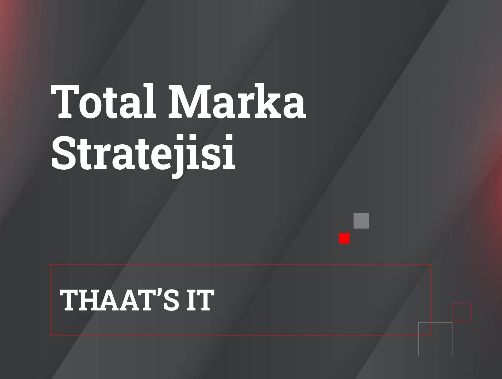 total_marka_stratejisi